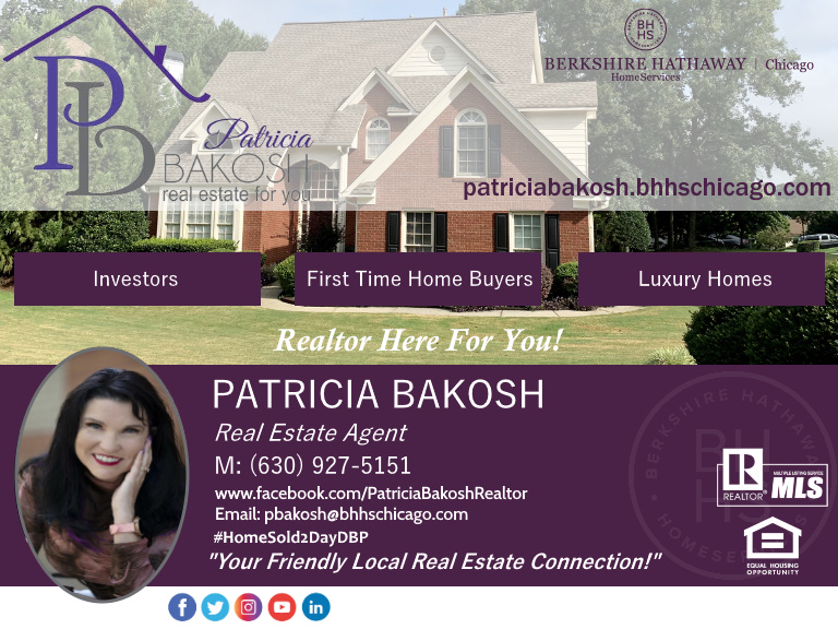 PATRICIA BAKOSH – BERKSHIRE HATHAWAY HOME SERVICES , dupage county, il