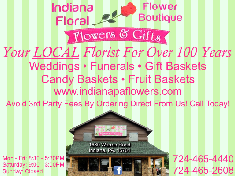 INDIANA FLORAL AND FLOWER BOUTIQUE, INDIANA COUNTY, PA