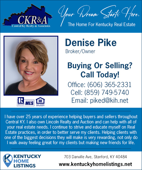 DENISE PIKE CENTRAL KENTUCKY REALTY & ASSOCIATES, LINCOLN COUNTY, KY