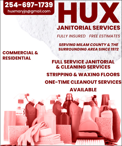 HUX JANITORIAL, MILAM COUNTY, TX