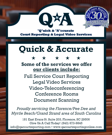 Q & A COURT REPORTING, FLORENCE COUNTY, SC