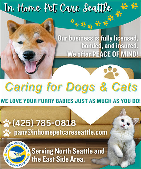 IN HOME PET CARE SEATTLE, KING COUNTY, WA