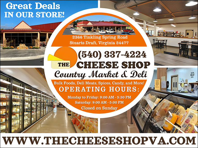 THE CHEESE SHOP COUNTRY MARKET AND DELI, AUGUSTA COUNTY, VA