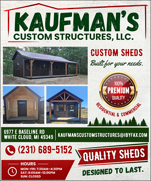 kaufmanscustomstructures KAUFMAN’S CUSTOM STRUCTURES, NEWAYGO COUNTY, MI