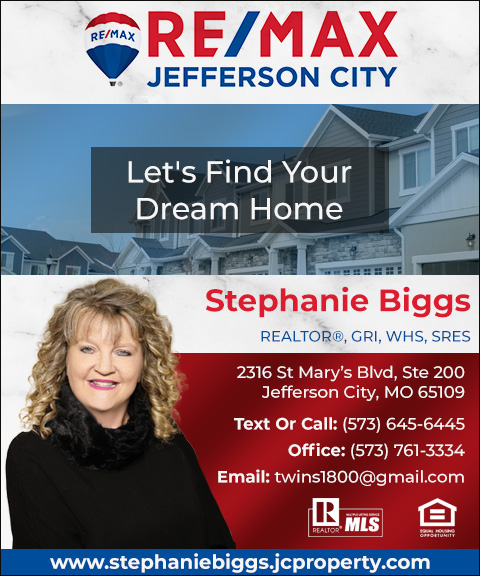 STEPHANIE BIGGS REMAX JEFFERSON CITY, COLE COUNTY, MO