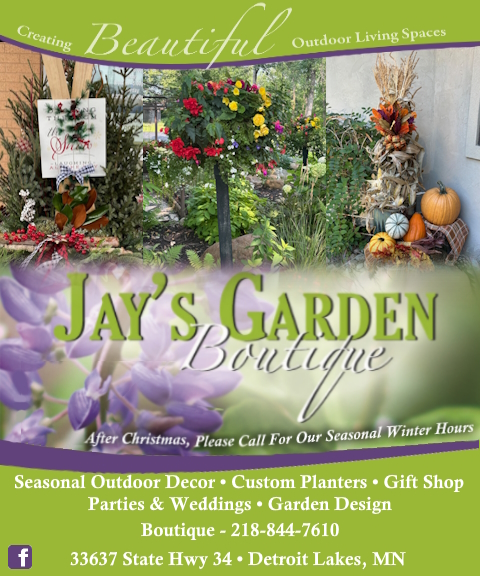 JAY’S GARDEN BOUTIQUE, BECKER COUNTY, MN