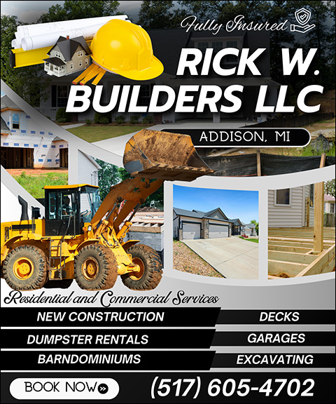 RICK W. BUILDERS, HILLSDALE COUNTY, MI