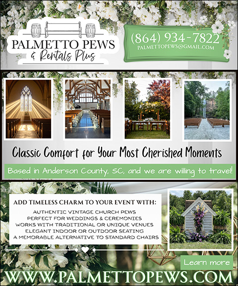 PALMETTO PEWS & RENTALS PLUS, ANDERSON COUNTY, SC