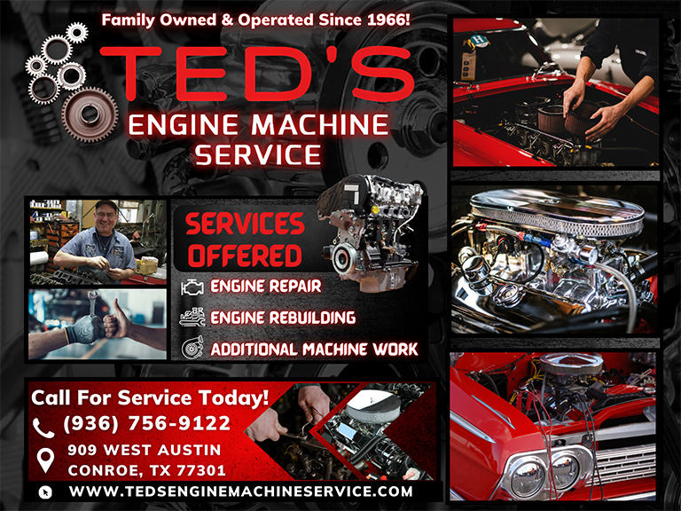 TED’S ENGINE MACHINE SERVICE: MONTGOMERY COUNTY, TX
