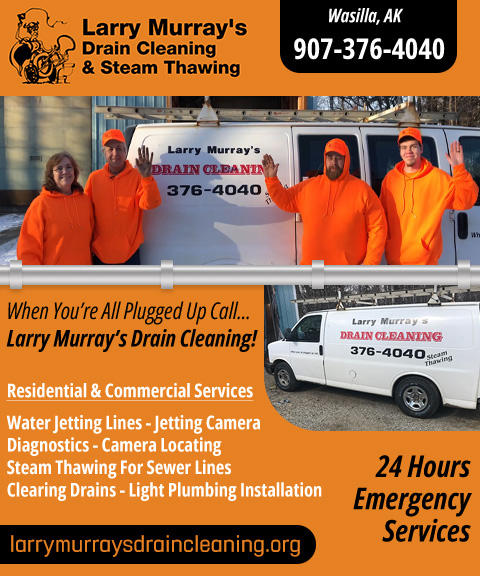 LARRY MURRAY’S DRAIN CLEANING, MATANUSKA-SUSITNA VALLEY, AK