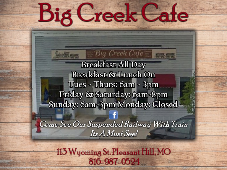 Big Creek Cafe, Cass County, MO