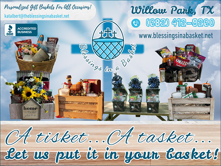 BLESSINGS IN A BASKET, PARKER COUNTY, TX